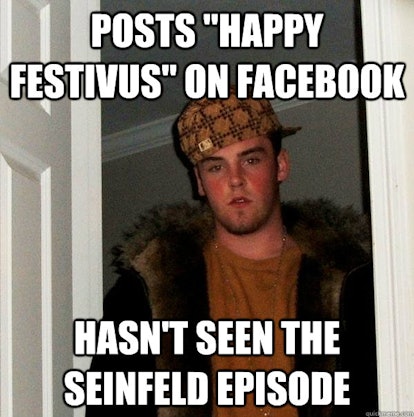 Festivus Day Memes That Prove This Holiday Is Truly For The Rest Of Us
