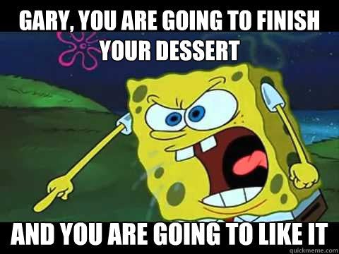 11 Dessert Memes To Share On Facebook For National Dessert Day 2016