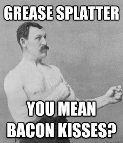 National Bacon Day Memes For 2016 That Prove Bacon Makes The World A Better Place