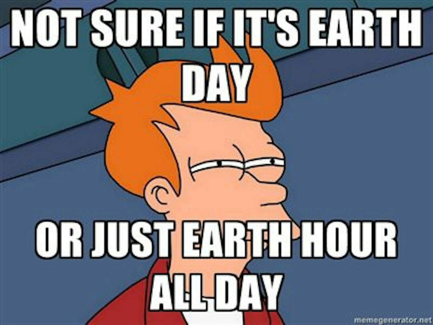 13 Earth Day Memes That Will Make You Laugh, And Also Make You Think