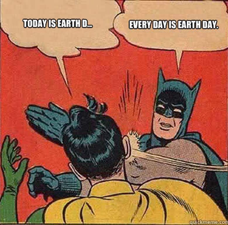 funny earth day captions
