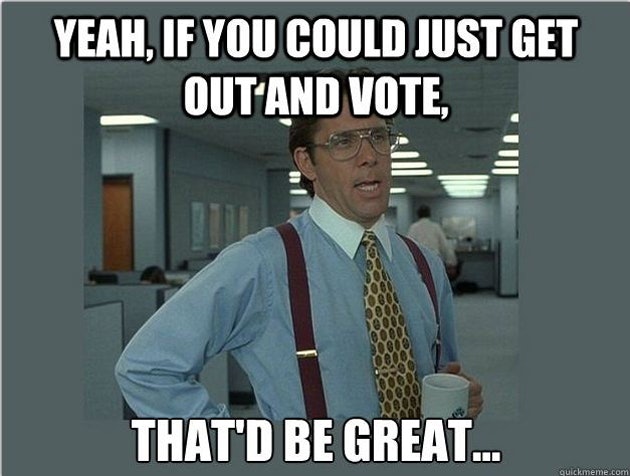 13 Inspiring Election Day Memes That Will Make You Even More Excited To Vote