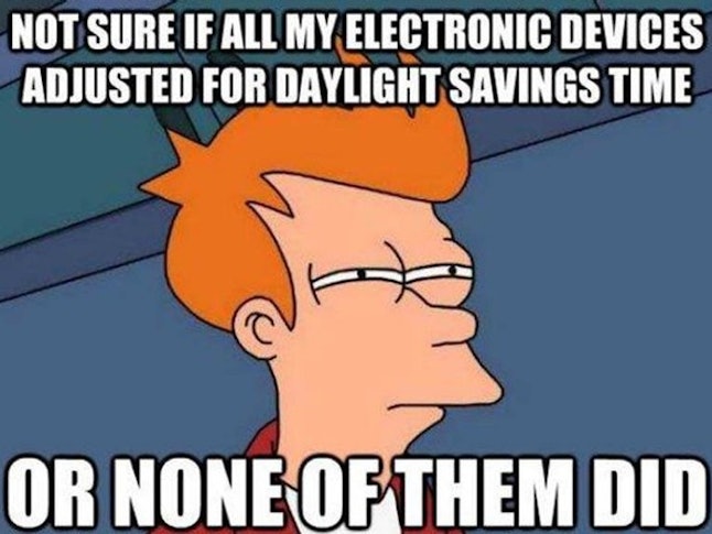 15 Daylight Saving Time Memes That Capture How Most Of Us Feel About ...