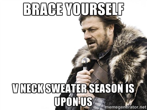 13 Sweater Weather Memes That Perfectly Sum Up Why This Cozy Time Of