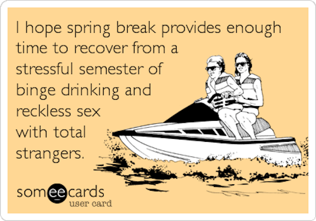 18 Spring Break Memes To Get The Party Started, Whether You're Hitting ...