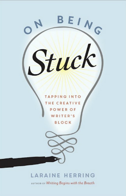 Blast Through Writer's Block: How to Get Unstuck