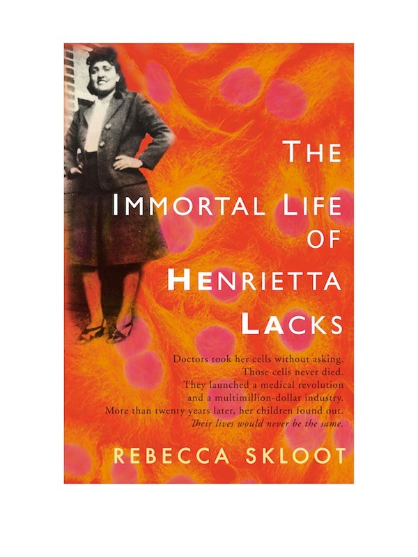 theme of the immortal life of henrietta lacks