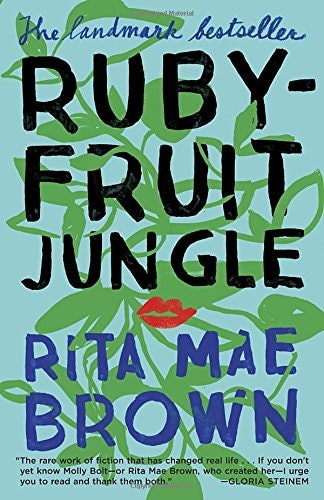 rubyfruit jungle a novel