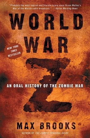 World War Z By Max Brooks World War Z By Max Brooks