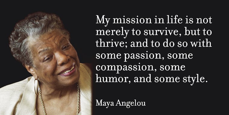 10 Maya Angelou Quotes We'll Never Forget