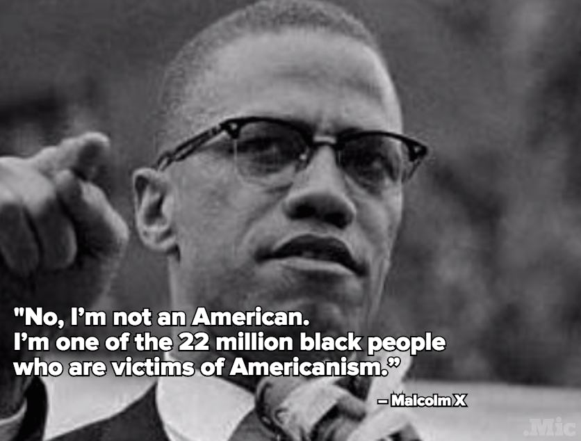 Malcolm X Quotes On Police Brutality 12 Powerful Quotes To Help Black America Make Sense Of July Fourth