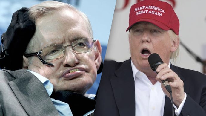 Stephen Hawking and Donald Trump