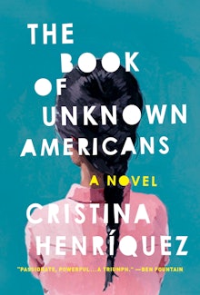 Cover of "The Book of Unknown Americans", a novel book by Cristina Henriquez