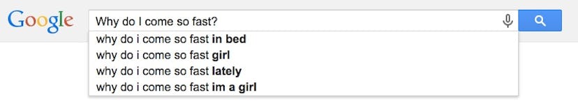 A question 'Why do I come so fast?' entered in the Google Search