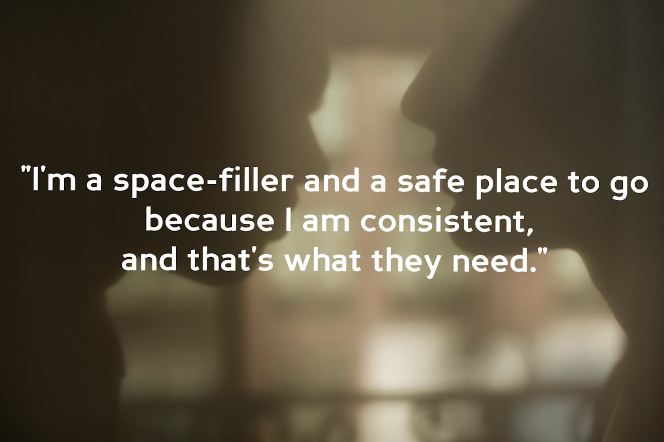 Here's What It's Really Like to Be Someone's