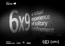 Groundbreaking Installation '6x9' using VR to simulate the Perils of Solitary Confinement