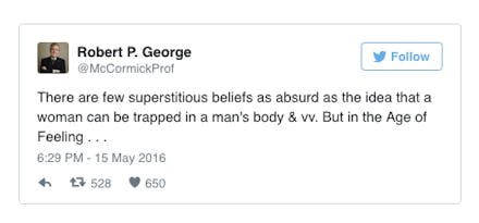 Princeton's Robert George calling trans identity absurd and superstitious in a tweet