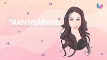 "Transplaining" text on pink background next to an illustrated full-profiled brunette lady