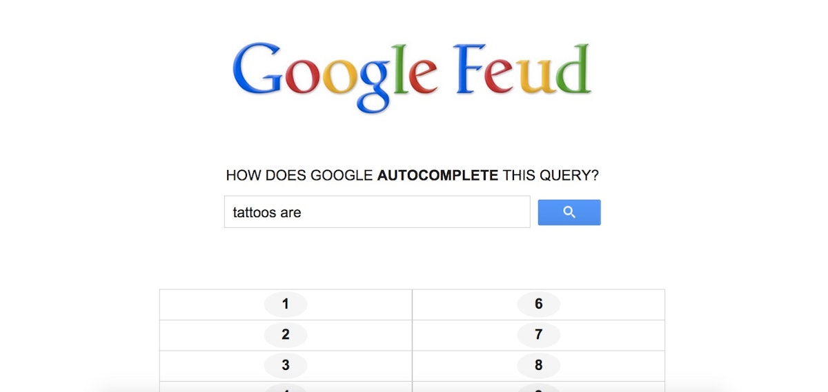 Google Feud' Turns Autocomplete Into Fun Guessing Game