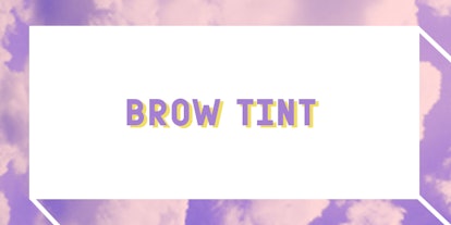Purple "BROW TINT" text sign on a white background