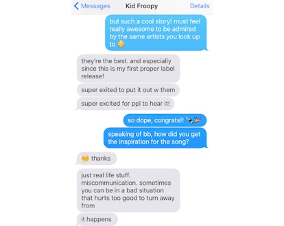 Chat interface from iMessage with singer Kid Froopy telling Tatiana about his inspiration for the so...