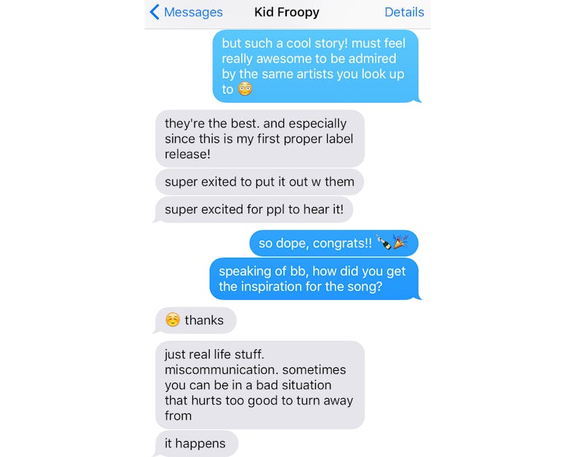 Chat interface from iMessage with singer Kid Froopy telling Tatiana about his inspiration for the so...