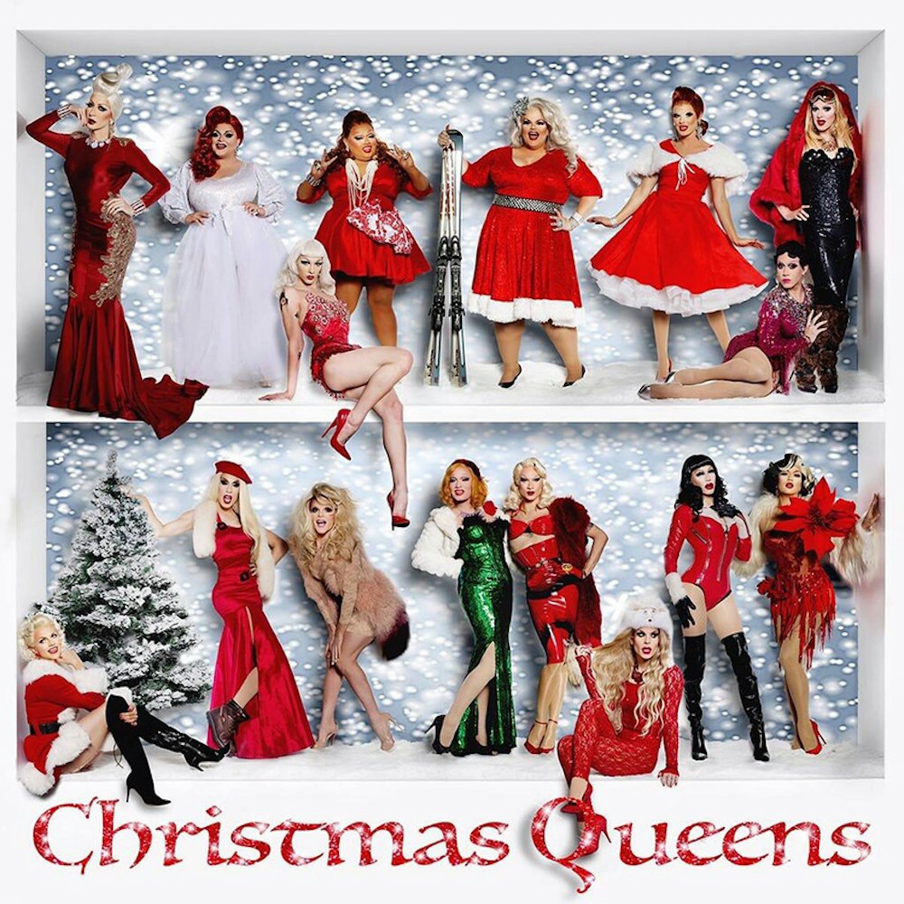 The Queens of RuPaul’s Drag Race Made A Holiday Slaylist
