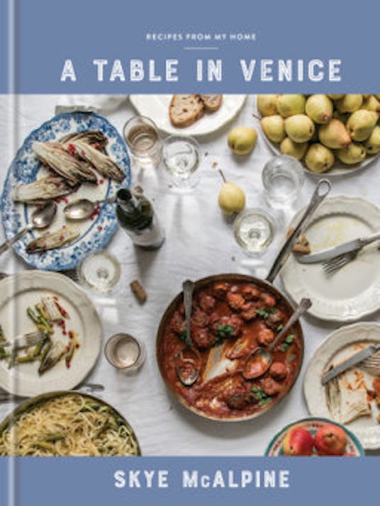 A cookbook called "A Table in Venice" by Skye McAlpine