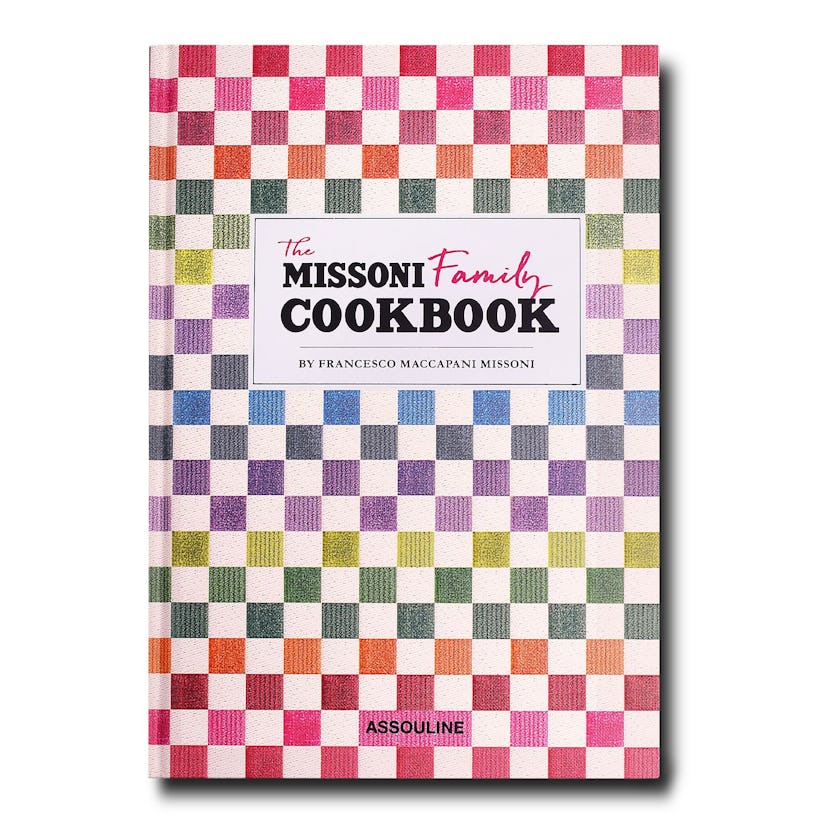 A cookbook called "The Missoni Family Cookbook" by Francesco Maccapani Missoni