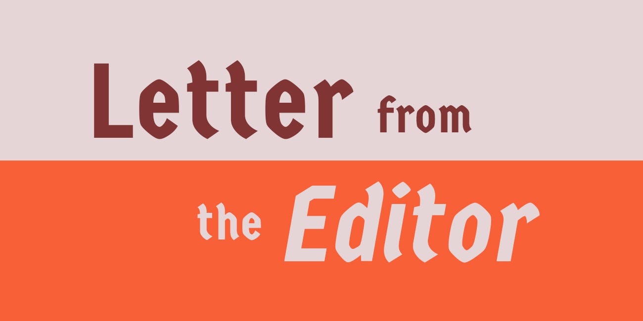 "Letter from the editor logo" text on an orange and white background