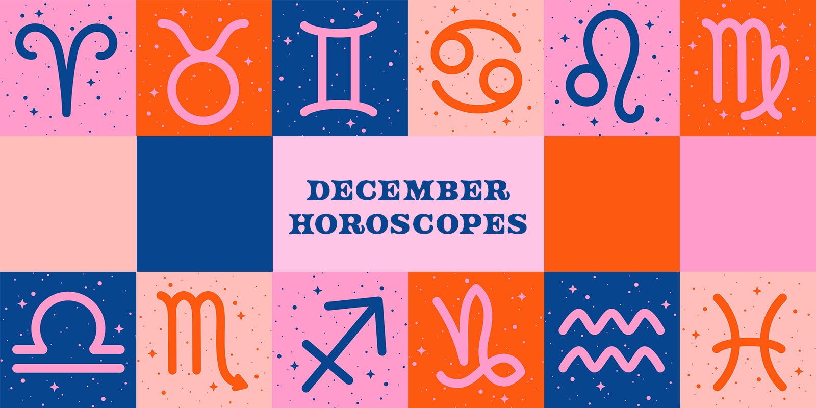 December 2019 Horoscopes Make Way For A New Life