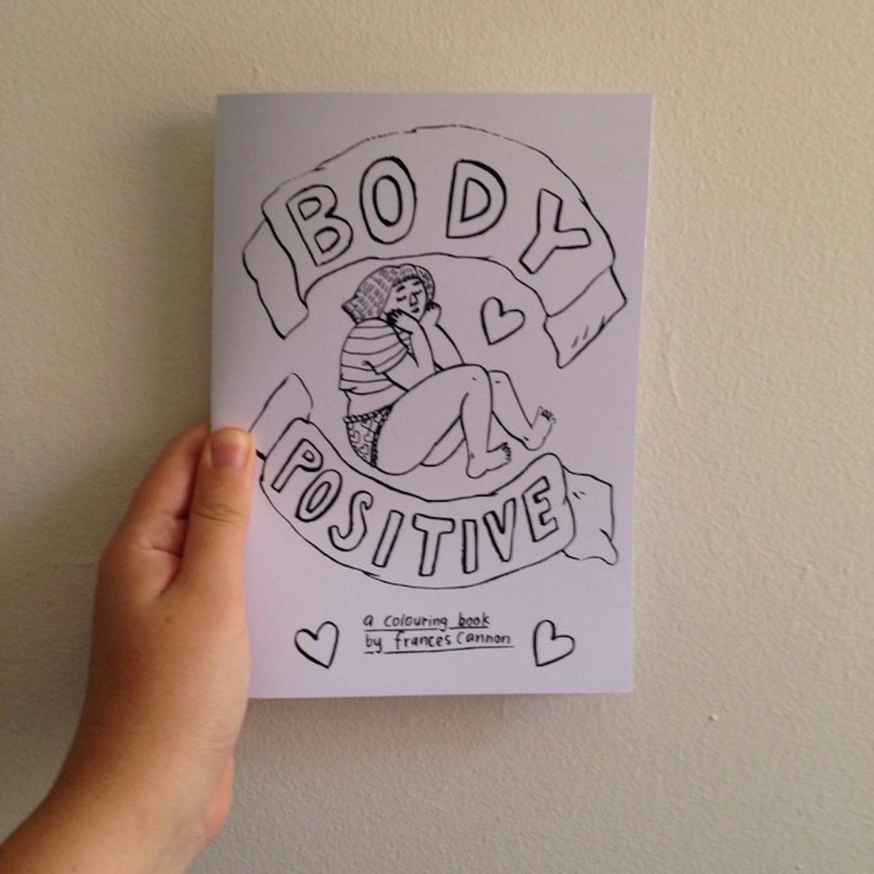 Frances Cannon S Body Positive Coloring Book Is The Next Step In Self Love Illustration — Photos