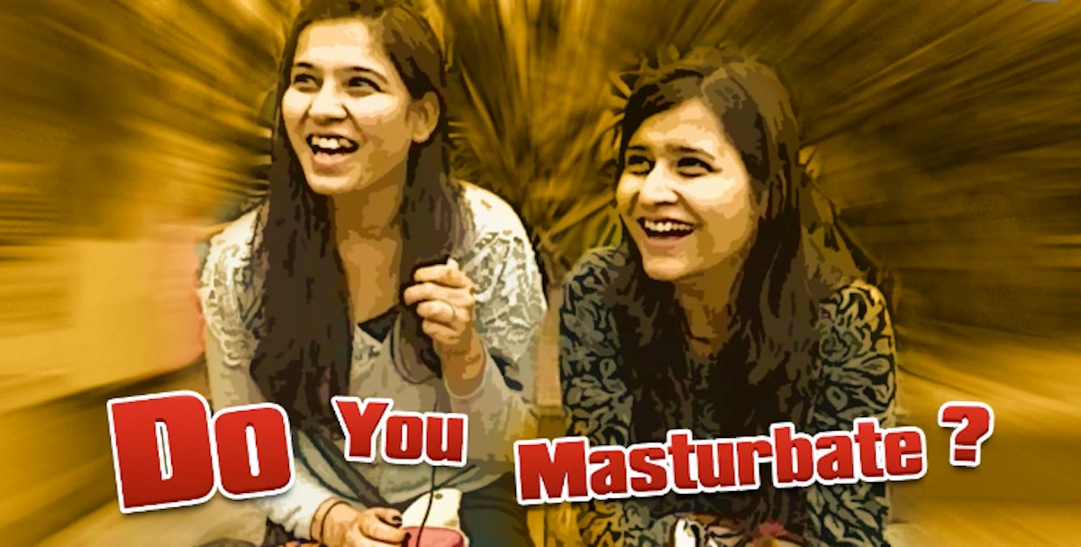 1200px x 630px - Indian Women Talk About Masturbation With Nisheeth TV, And It's So  Refreshing
