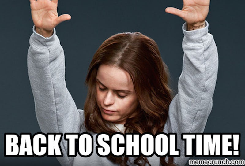 18 Back To School Memes That Tell It How It Is Even If That S Not How You Want It To Be 18 Back To School Memes That Tell It How It Is Even If That S Not How You Want It To Be