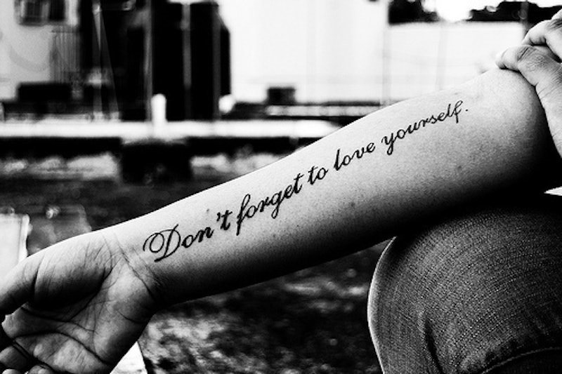 7 Body Positive Quotes That Make For Great Tattoos Because Self Acceptance Should Always Be Worn