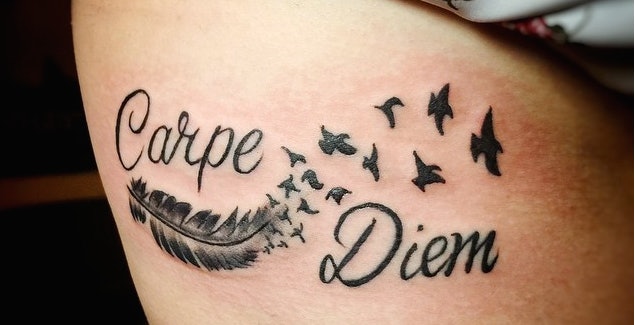 Tattoo addicted  Carpe diem tattoo by tattoo Addicted Well if you havent  this is the time you know about this popular and yet significant phrase  The Latin meaning of carpe diem