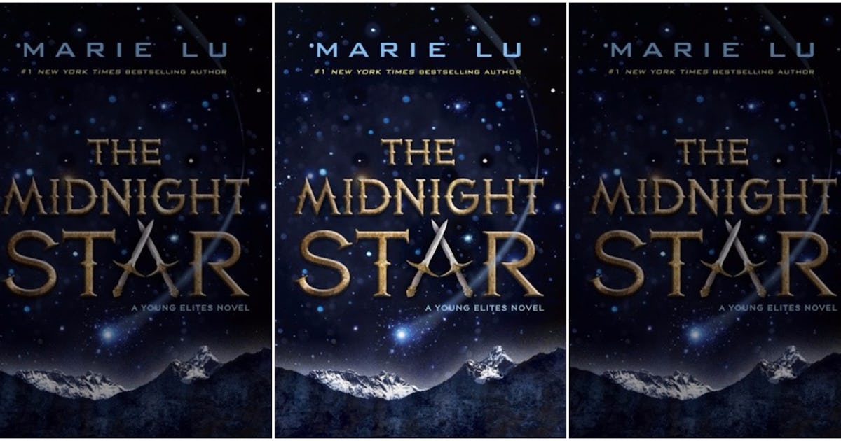 The Midnight Star Concludes Marie Lu S Dark Twisted Young Elites Series Exclusive Excerpt The Midnight Star Concludes Marie Lu S Dark Twisted Young Elites Series Exclusive Excerpt