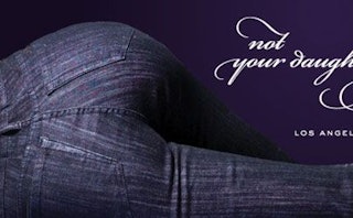 Ad for Not Your Daughter's Jeans featuring only the legs of a model from behind wearing jeans