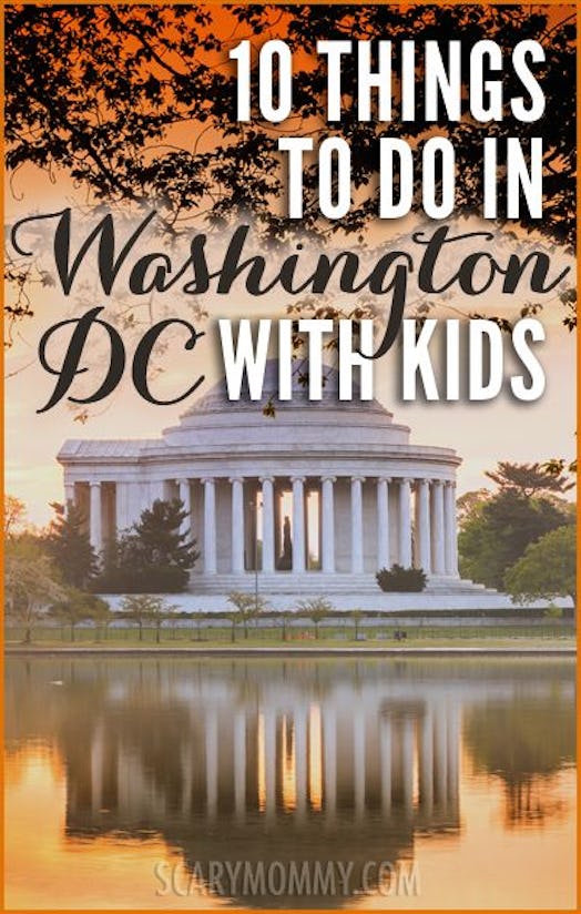 A booklet presenting 10 things you must do in Washington, DC with kids featuring Thomas Jefferson Me...