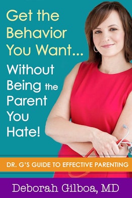 The cover of Dr. G's guide to effective parenting by Deborah Gilboa