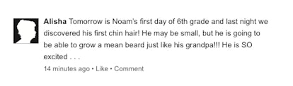 A comment on Facebook written by a woman discussing her son's puberty and his first chin hair