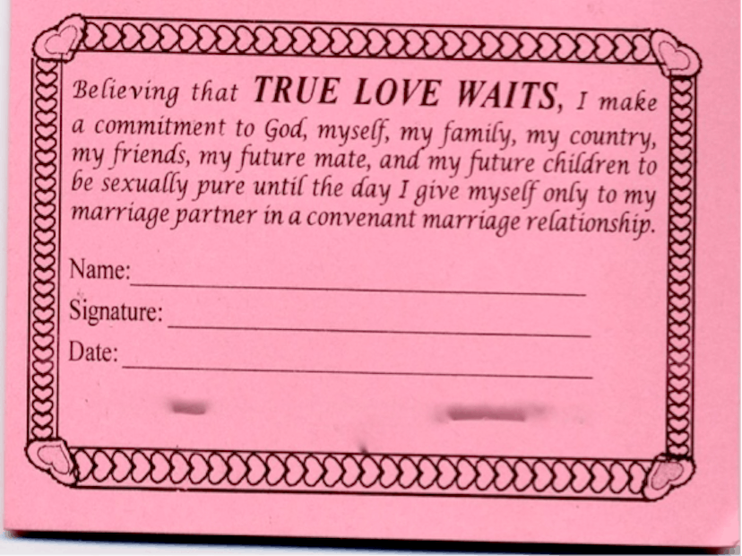 "Believing that true love waits", confirmation with name, signature, and date needed