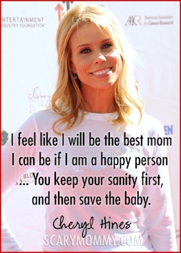 Cheryl Hines quote on motherhood via Scary Mommy