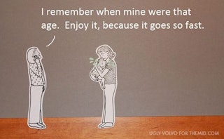 An illustration with a text of a woman telling a mother 'I remember when mine was that age. Enjoy it...