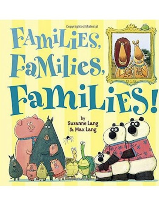 Families, Families, Families!