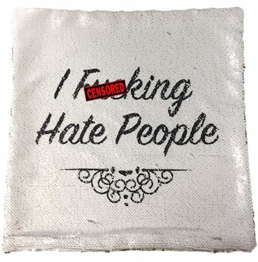 I Fucking Hate People Pillow