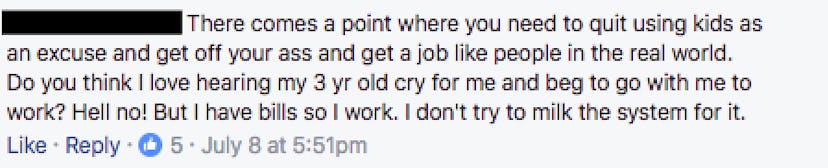 A Facebook comment saying a woman shouldn't use her kids as an excuse for not working.