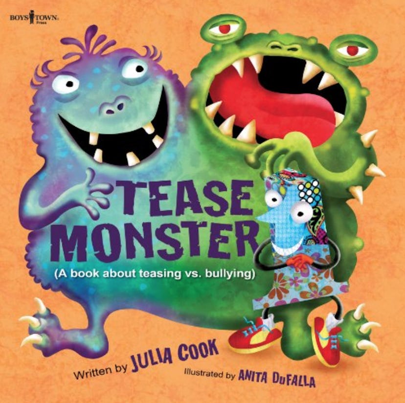 Tease Monster: A Book About Teasing Vs. Bullying (Building Relationships) by Julia Cook