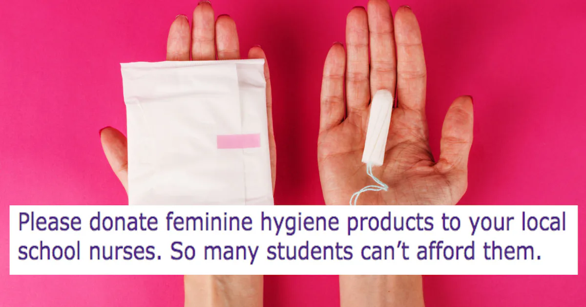 School Nurse Posts Heartbreaking Plea For Feminine Hygiene Products