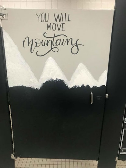 you will move mountains on bathroom stall